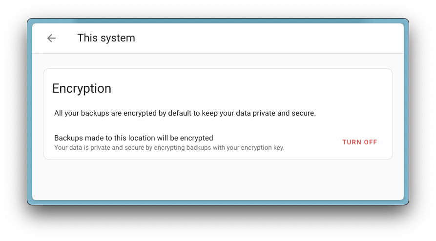 Screenshot showing the option to turn off encryption for a specific backup location.