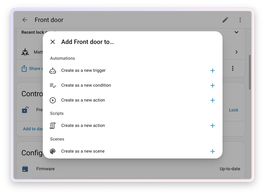 Screenshot of the new Add to dialog on a device page, offering shortcuts to create an automation as a trigger, condition, or action, a script, or a scene.